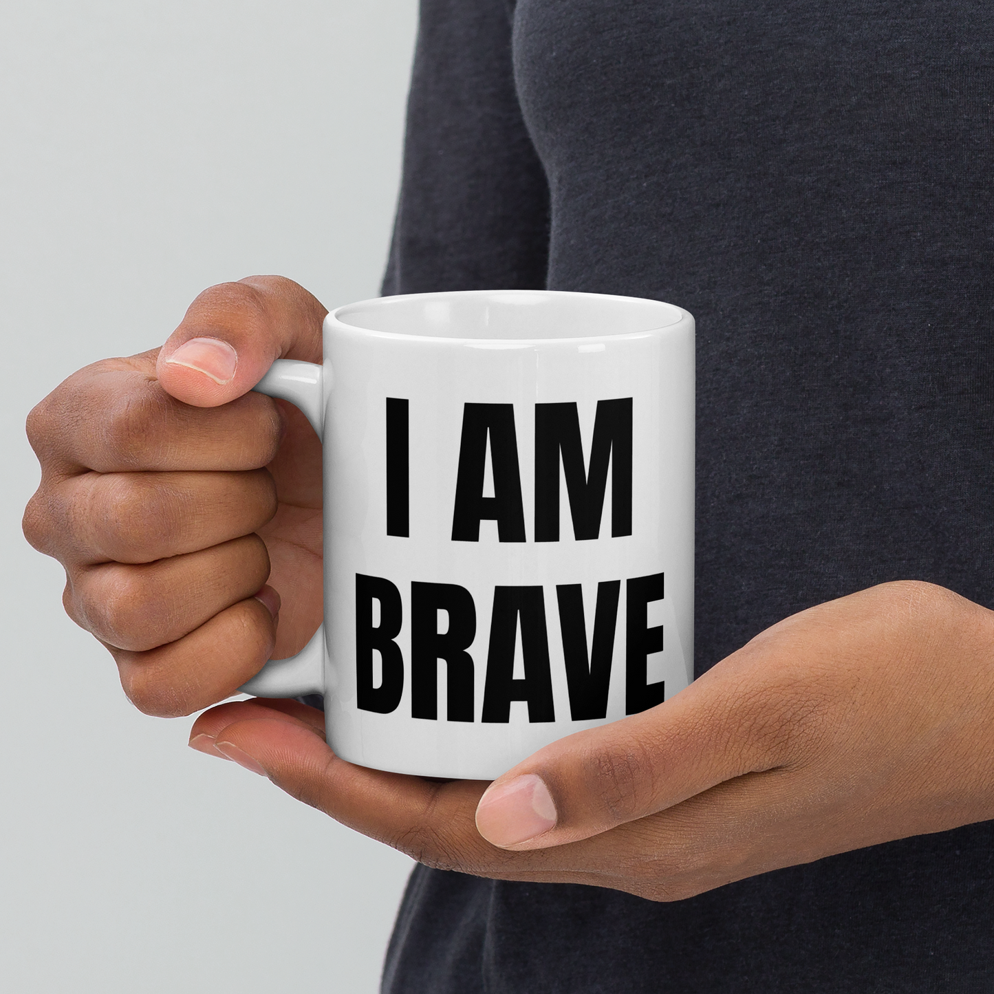 I AM BRAVE Mug