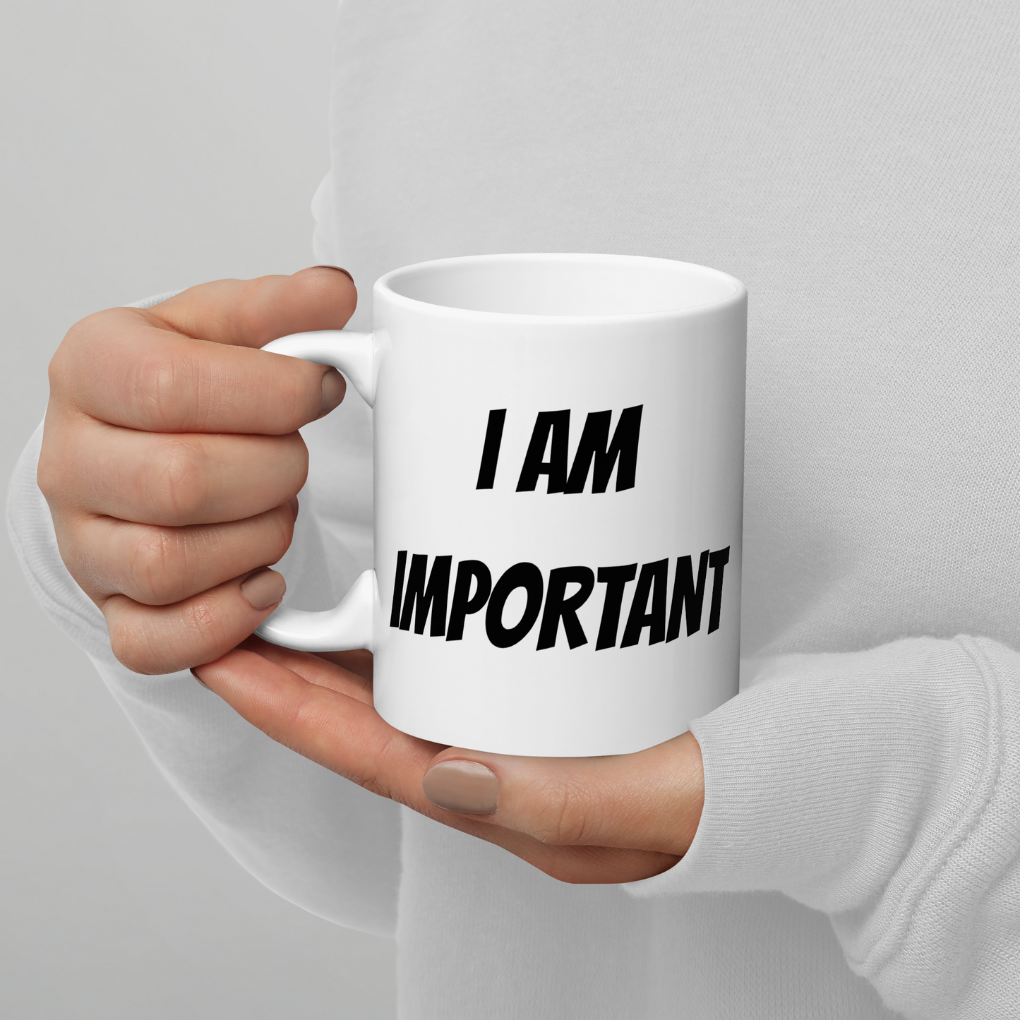 I AM IMPORTANT Mug