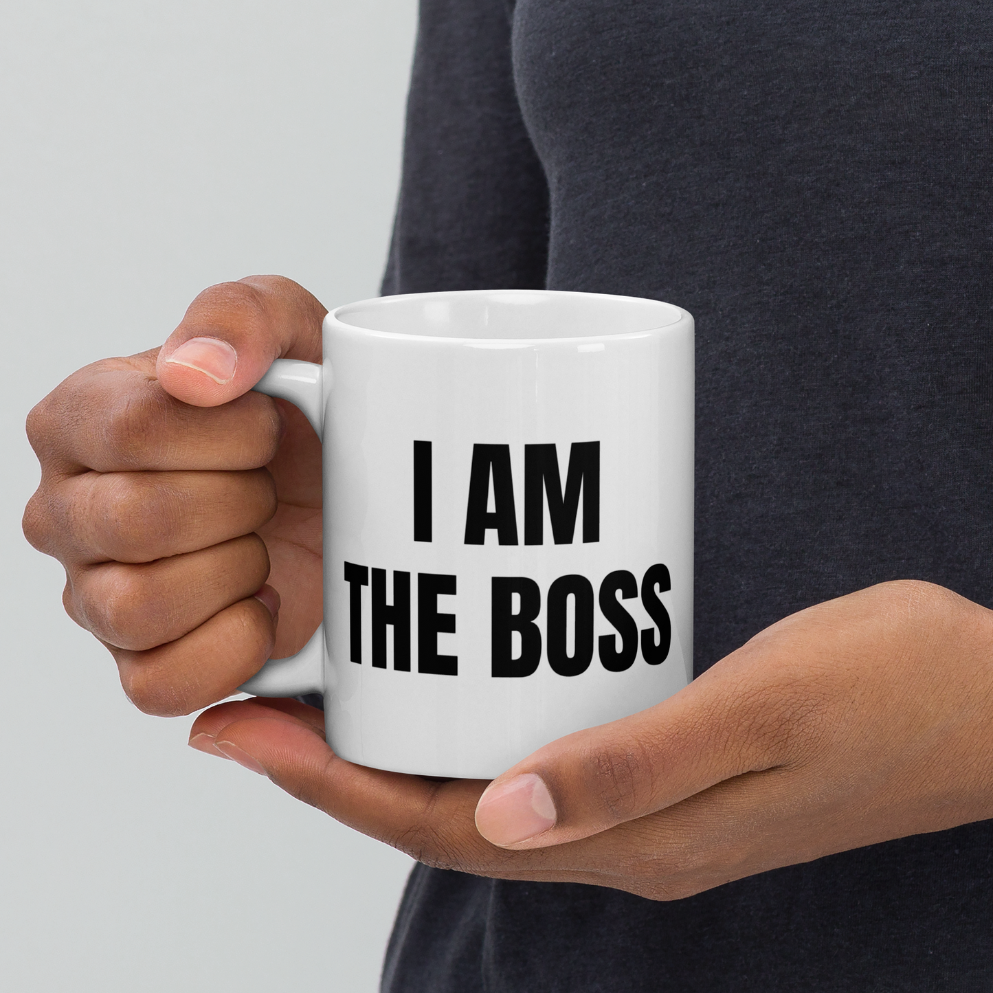 I AM THE BOSS Mug