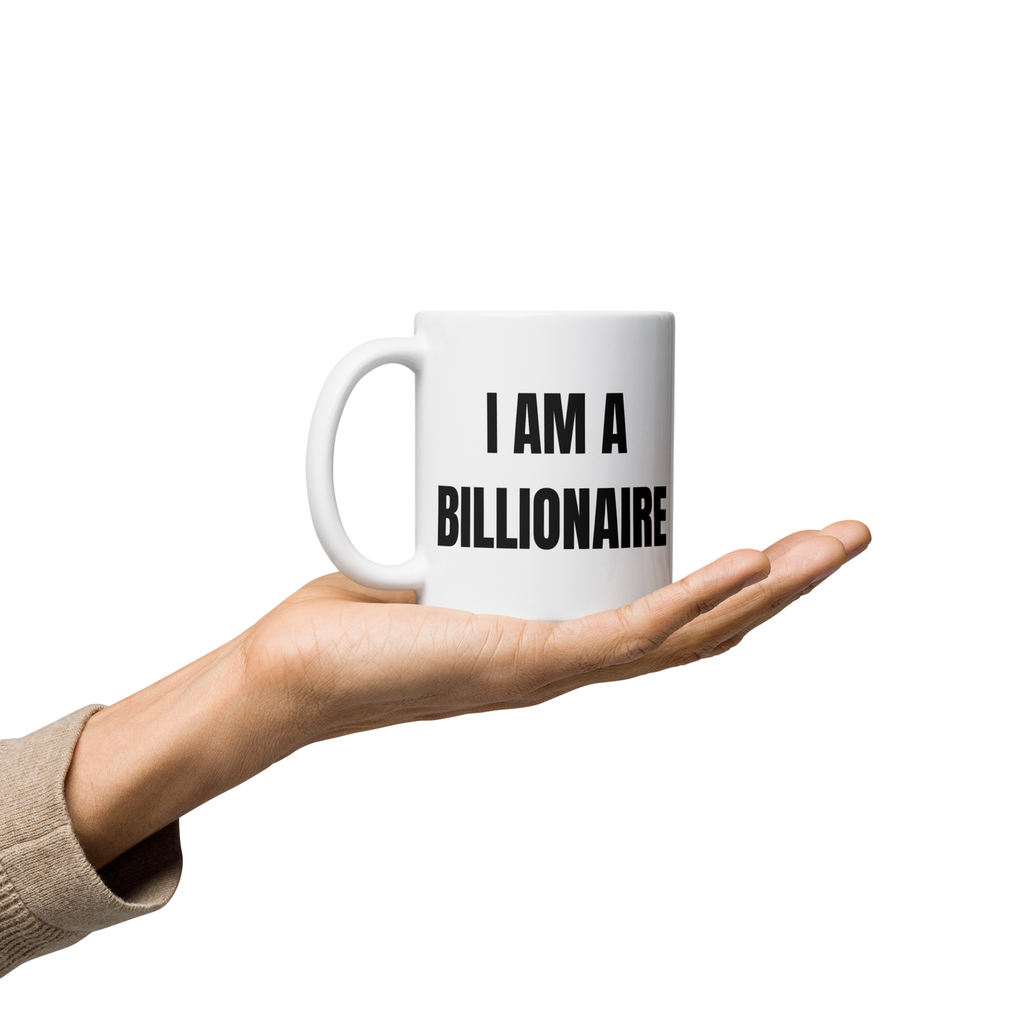 I'M A BILLIONAIRE Mug