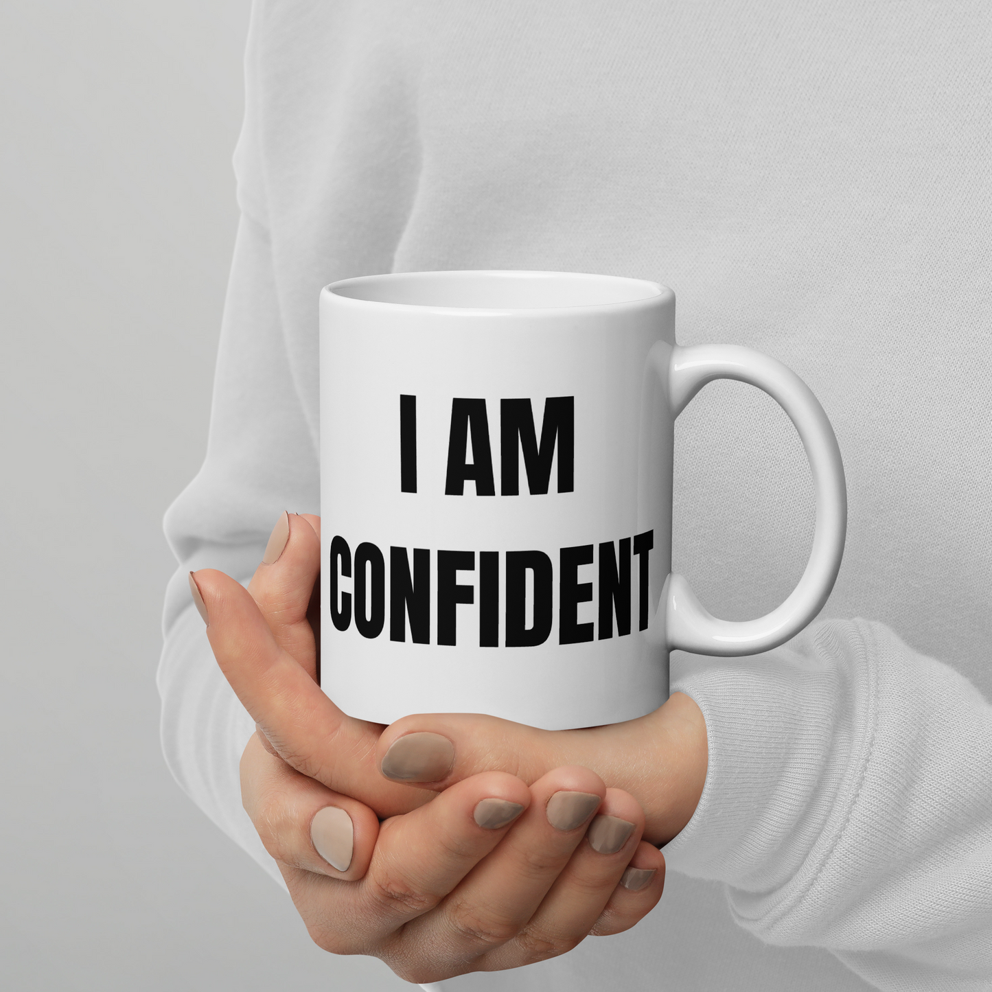 I AM CONFIDENT Mug