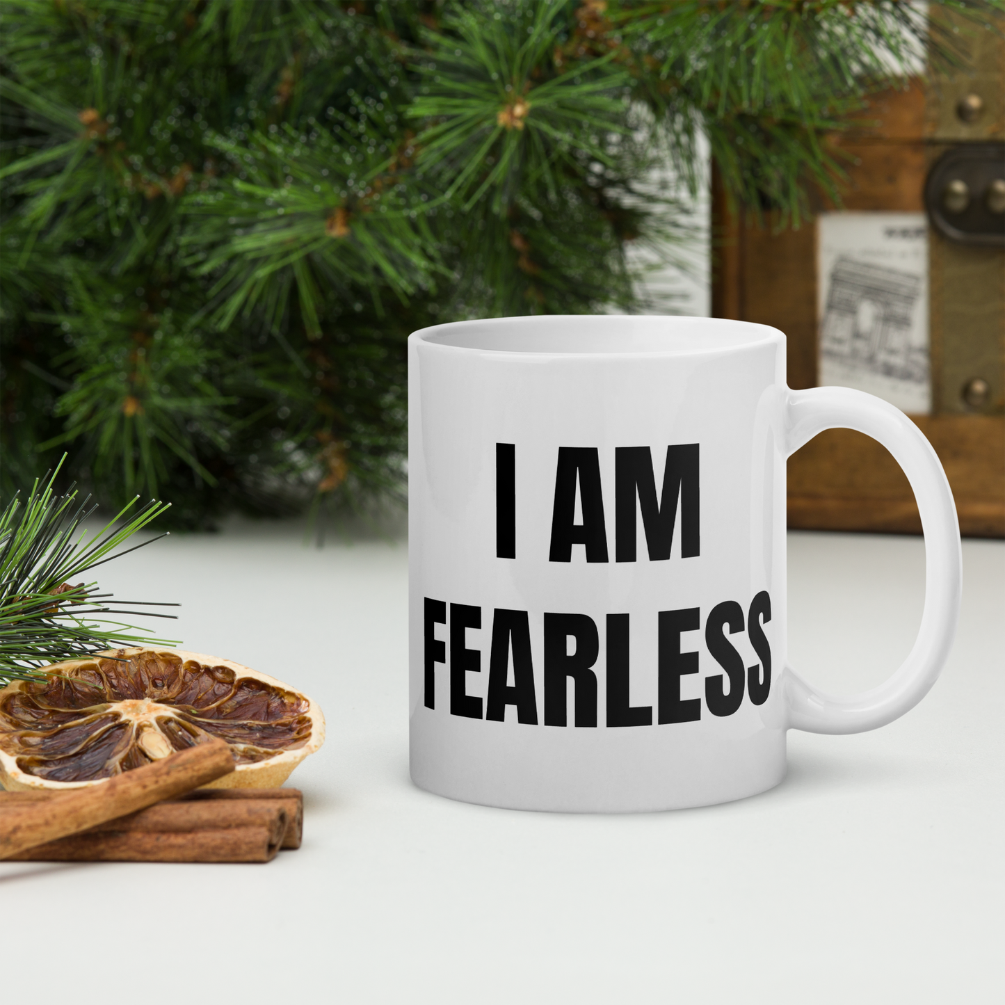 I AM FEARLESS Mug