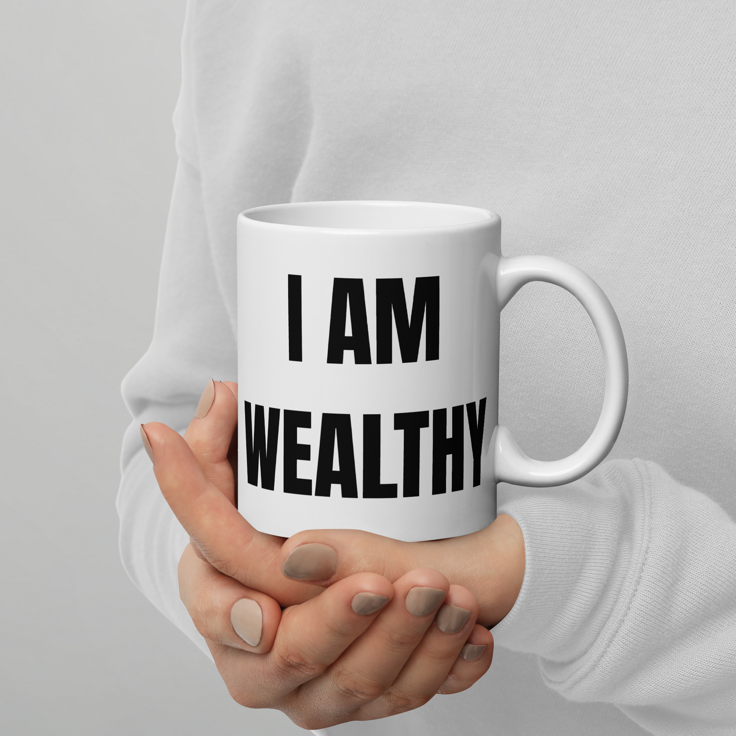 I AM WEALTHY Mug