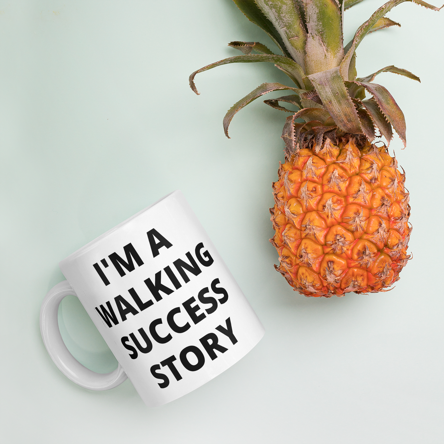 I'M A WALKING SUCCESS STORY Mug